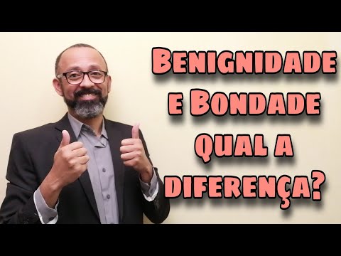 Devocional - Fruto do Espírito: Benignidade e Bondade (Palavra de Deus)
