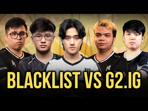 BLACKLIST vs G2.IG - LOWER BRACKET with KUKU, YOWE and PALOS