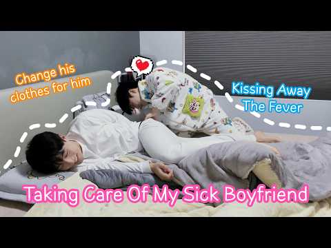 Taking Care Of Sick Boyfriend All Day! Sweet Couple Routine✨ [Gay BL]