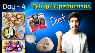 Day4 of Telugu Superhumans diet plan || Weightloss diet plan for vegetarian || Intermittent fasting