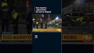 Intento de robo en Bogotá dejó a dos ladrones muertos: ¿qué se sabe?