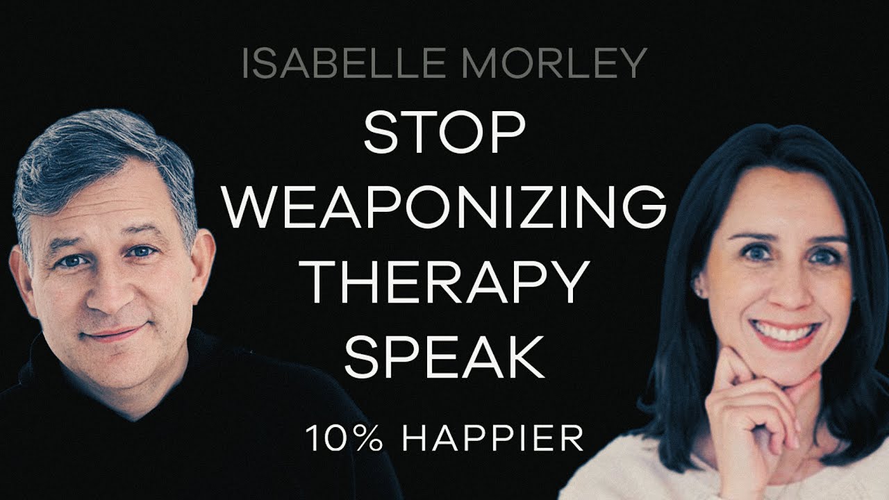 Stop Weaponizing Therapy-Speak | Isabelle Morley