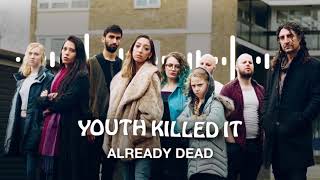 Already Dead Music Video