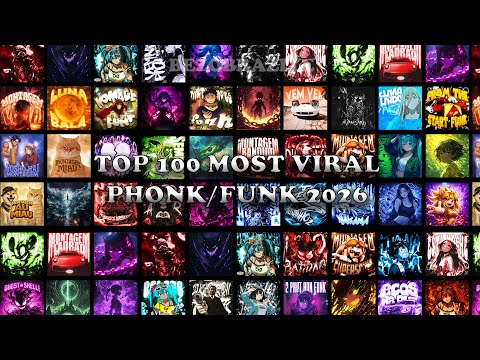 TOP 100 MOST VIRAL PHONK/FUNK 2026 🎵 PLAYLIST 🎵