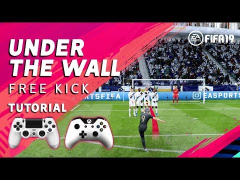 FIFA 19 Free Kick Tutorial - Under The Wall