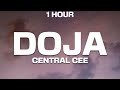 [1 HOUR] Central Cee - Doja (Lyrics)