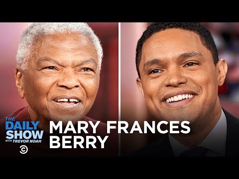 Mary Frances Berry - “History Teaches Us to Resist” and the Power of Protest | The Daily Show