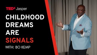 Childhood Dreams Are Signals, Not Fantasies | Bo Kemp | TEDxJasper
