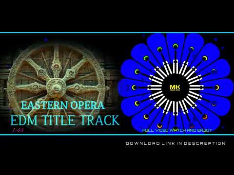 EASTERN OPERA || EDM TAPORI TITLE TRACK || DJ LIKU X DJ AJU x DJ MKS EXCLUSIVE