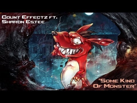 (ORIGINAL) Count Effectz ft. Sharon Estee - Some Kind of Monster (Original Mix)