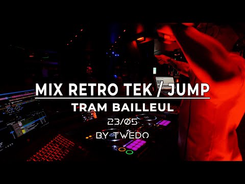 MIX RETRO TEK / JUMP au TRAM / 23-05