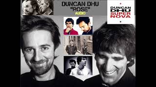 Duncan Dhu - Rose