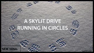 A Skylit Drive - Running in Circles Lyrics