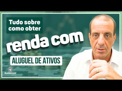 QUAIS as VANTAGENS de ALUGAR sua CARTEIRA DE INVESTIMENTOS? – Cortes da Bastter.com