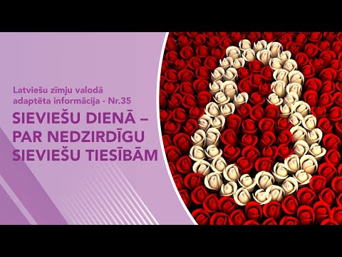 Nr. 35 “Sieviešu dienā – par nedzirdīgu sieviešu tiesībām”