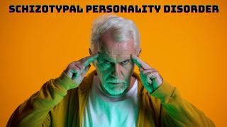 Schizotypal Personality Disorder: DSM-5 Diagnostic Criteria