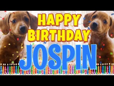 Happy Birthday Jospin! ( Funny Talking Dogs ) What Is Free On My Birthday