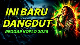 Download lagu 🎶🔥GAK KUAT NAHAN GOYANG! Lagu Dangdut Reggae Koplo Terbaru 2026 Bikin Ketagihan mp3