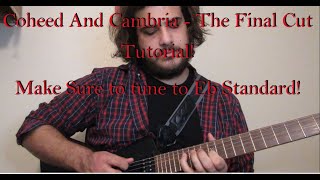 How to Play Coheed And Cambria The Willing Well IV: The Final Cut (Simple Tutorial)