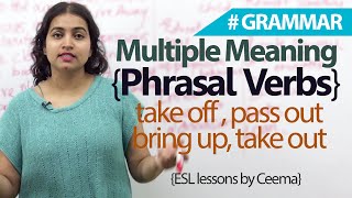 Learn English – Multiple meaning phrasal verbs (English Grammar lesson)