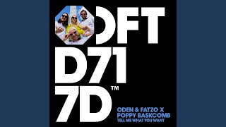 Tell Me What You Want (Extended Mix)