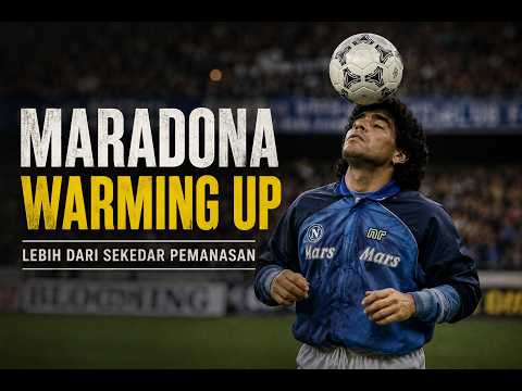 Ketika Sesi Pemanasan Maradona Lebih Menghibur Daripada Gol-nya