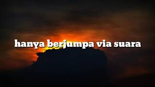Download lagu Story wa || jauh dimata dekat dihati mp3