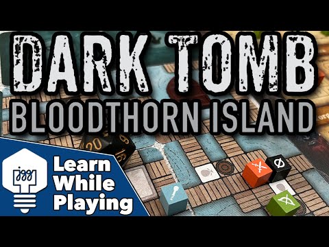 Dark Tomb: Bloodthorn Island - Learn While Playing