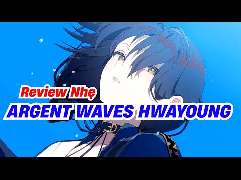 Light Review Argent Waves Hwayoung - Epic Seven