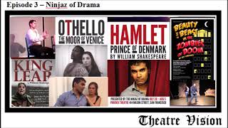 Download lagu Ninjaz of Drama | Theatre Vision Podcast - Episode 3 mp3 Download lagu Ninjaz of Drama | Theatre Vision Podcast - Episode 3 mp3