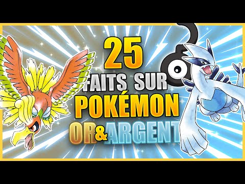 25 Faits Que Vous Ne Saviez Pas - Pokémon Or & Argent