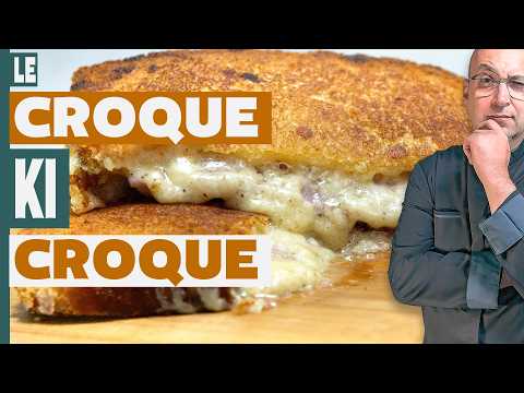Le Croque-Monsieur Qui CROQUE une Dinguerie !