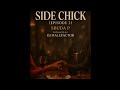 DJ Malefactor Sbuda P Side Chick S1 Episode 2