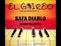 BOBBY VALENTIN - SAFA DIABLO
