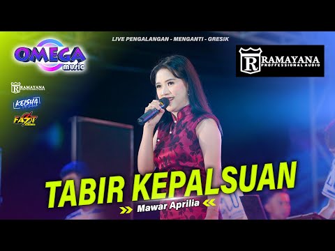 TABIR KEPALSUAN Mawar Aprilia OMEGA MUSIC Cak Yayan FT RAMAYANA Live Pengalangan #2024