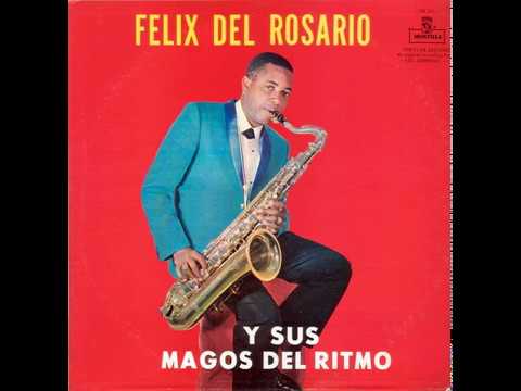 Félix del Rosario - Papá Bocó (1964)