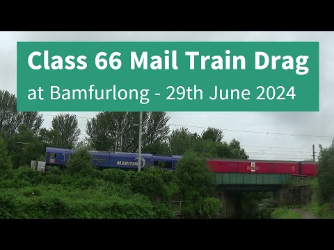 Class 66 Mail Train Drag at Bamfurlong - 29th June 2024