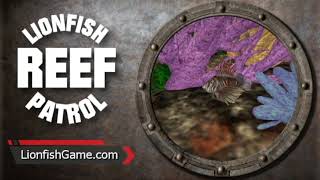 Lionfish Reef Patrol Video Game Demo