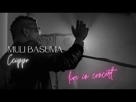 CCIPPO - Muli Basuma - (Live)