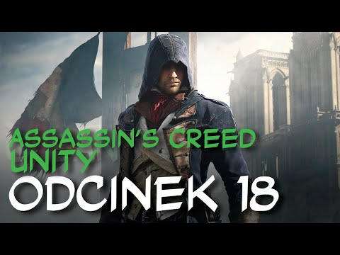 Zagrajmy w Assassins Creed Unity odc.18 "Za łodzią!"