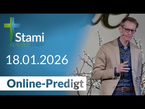 Gottesdienst der Stami Lörrach - 18.01.2026