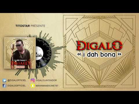 Digalo La Voix d'Or - I dah bona