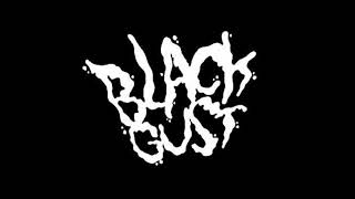 Black Gust - Shit Outta Luck