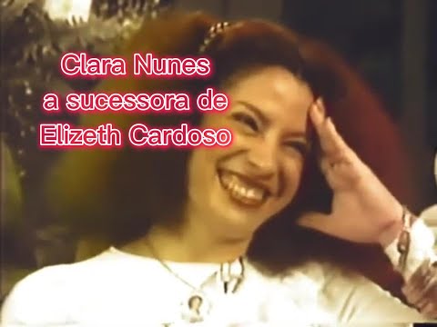 ELIZETH CARDOSO afirma que sua substituta seria a CLARA NUNES, VEJA A DECLARAÇÃO E A REAÇÃO.