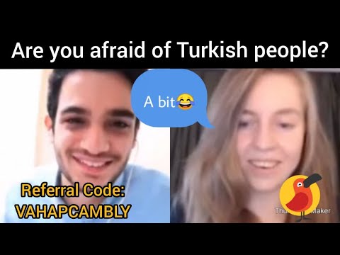 ARE YOU AFRAID OF TURKİSH PEOPLE? #CAMBLY