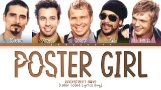 Backstreet Boys - Poster Girl (Color Coded Lyrics Eng)