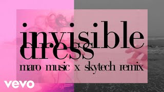 Sanah - Invisible Dress (Maro Music & Skytech Remix)