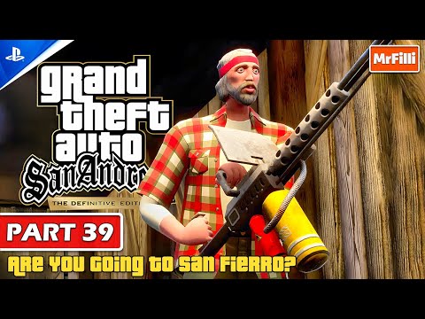 GTA: San Andreas - Definitive | Are You Going to San Fierro? | Part 39 |PS5[4KHDR60FPS]No Commentary