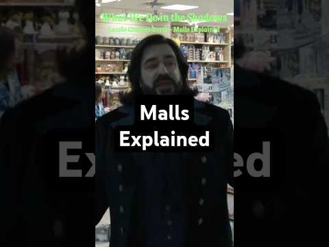 Malls Explained 🛍️ Laszlo Cravensworth 🦇 What We Do in he Shadows #shorts #funny