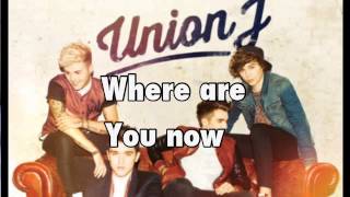 Union J where are you now